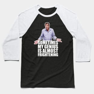 Frightening Genius Jeremy Clarkson Baseball T-Shirt